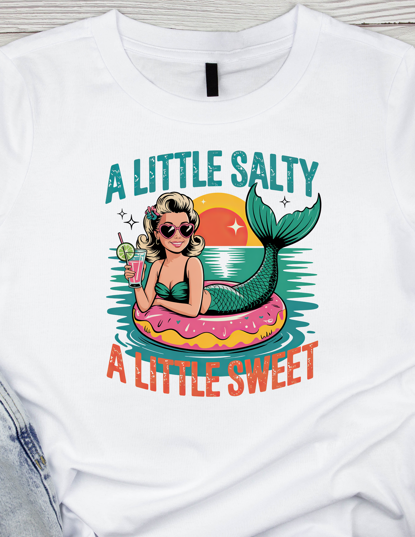 A little Salty, a little sweet -DTF TRANSFER Prints 10 x 10 inches