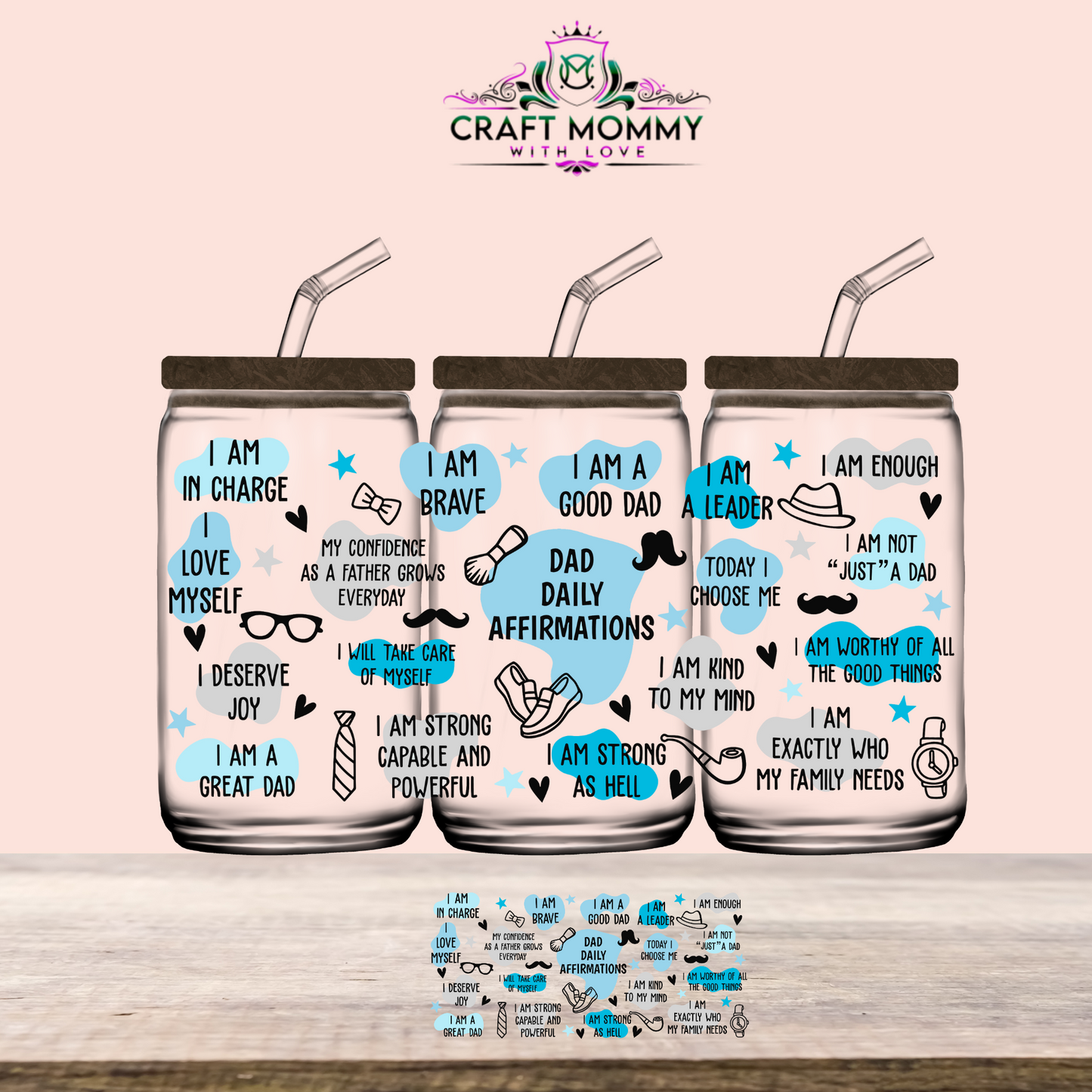 Dad Daily Affirmations- UV DTF Wrap 16 oz