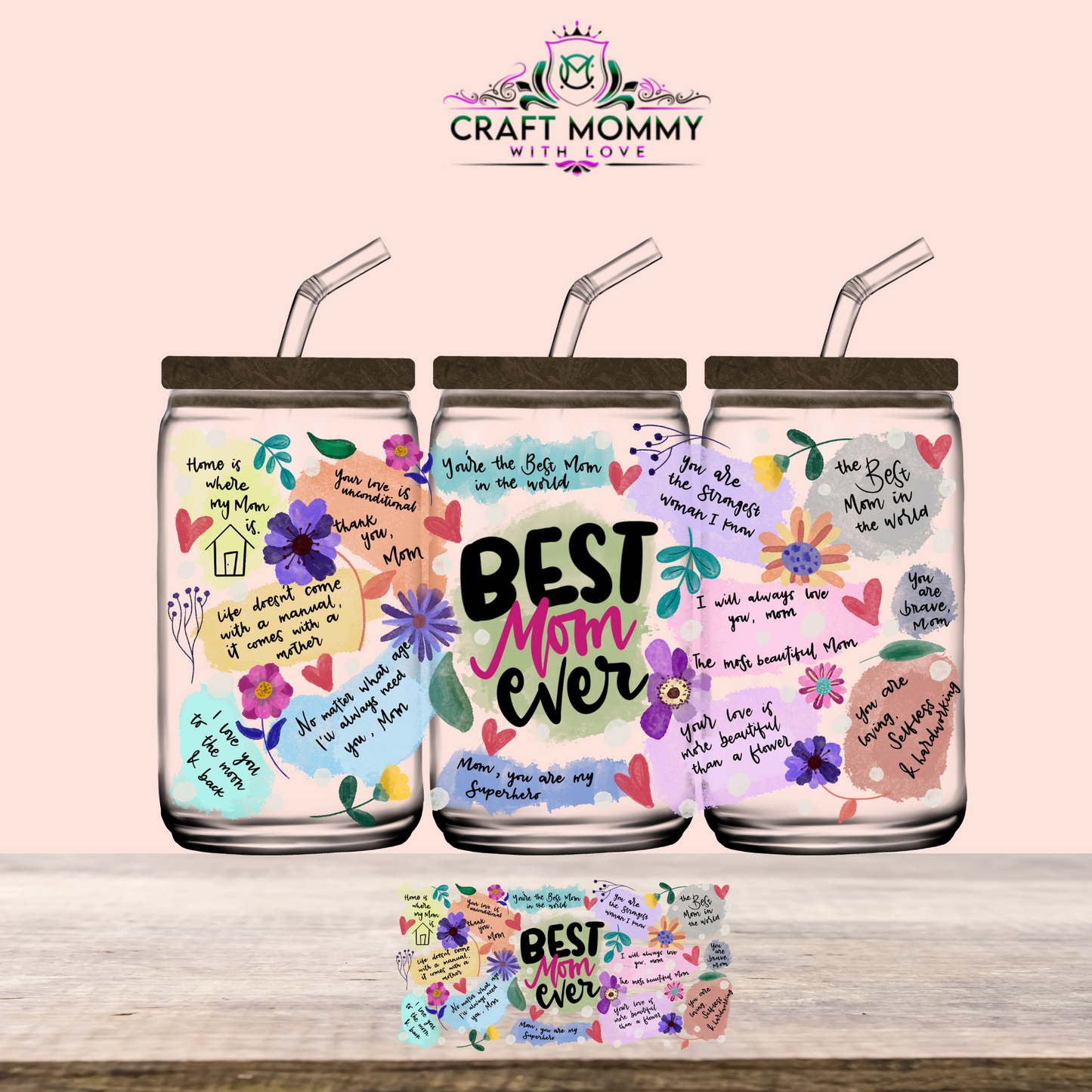 Best mom ever- UV DTF Wrap 16 oz