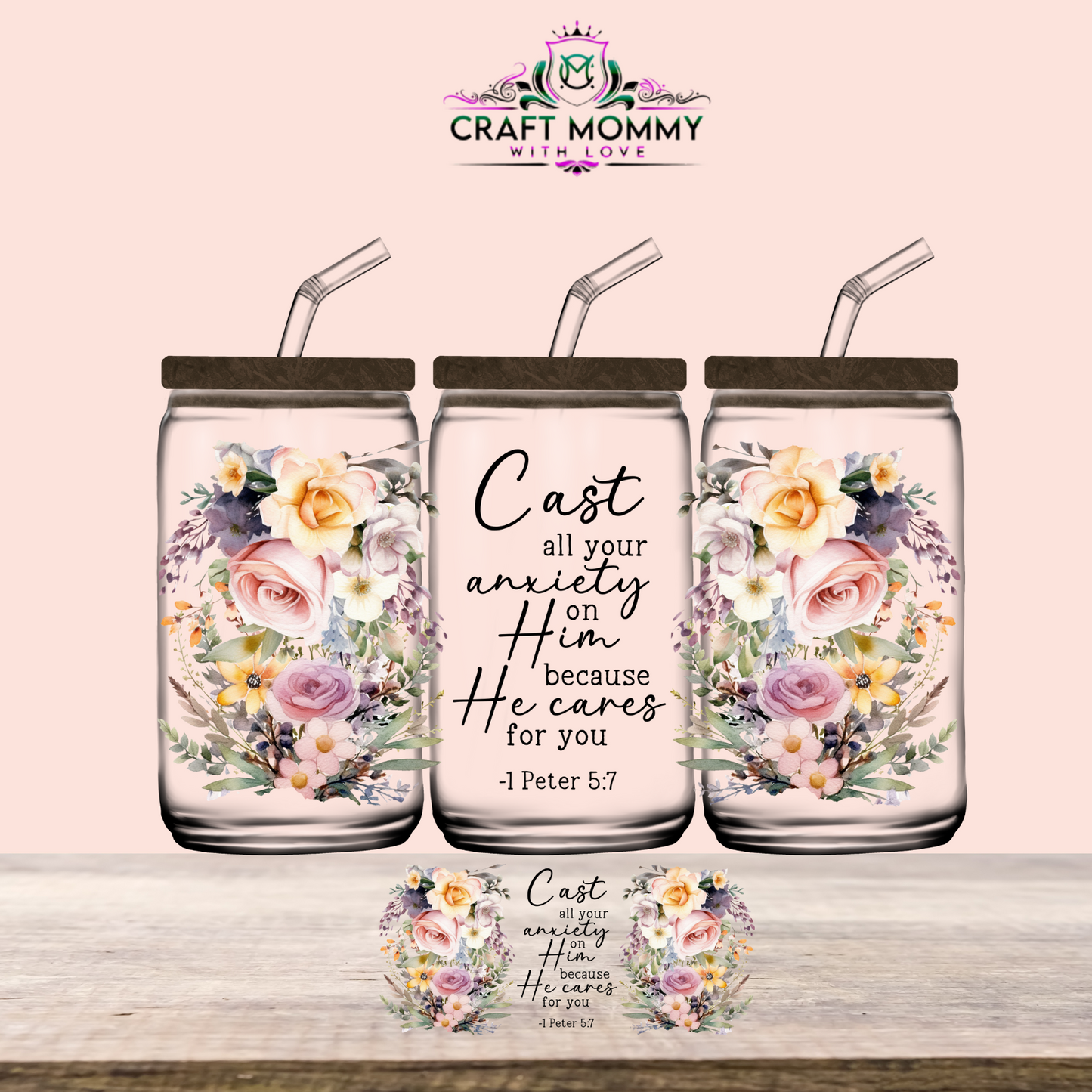 1 Peter 5:7- UV DTF Wrap 16 oz