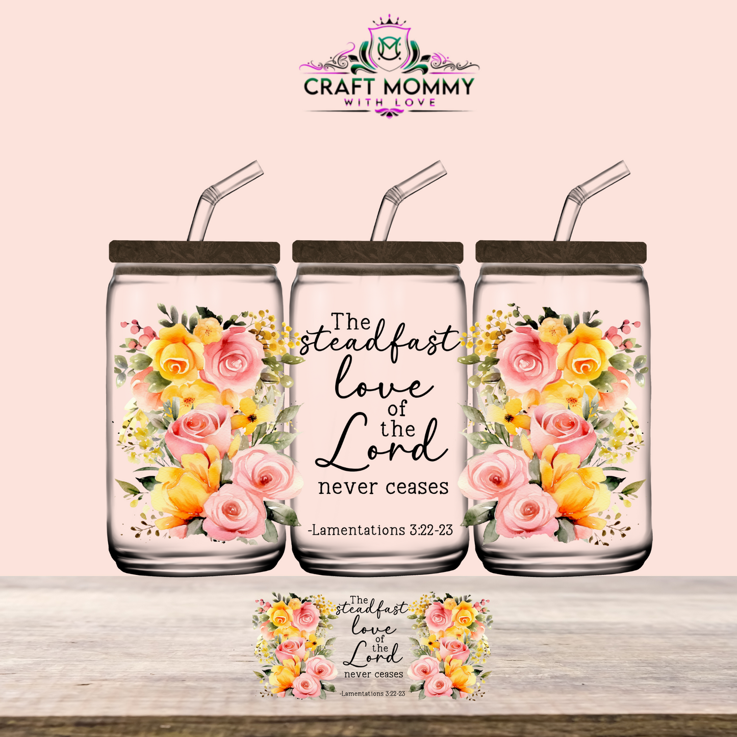 Lamentations 3:22-23- UV DTF Wrap 16 oz