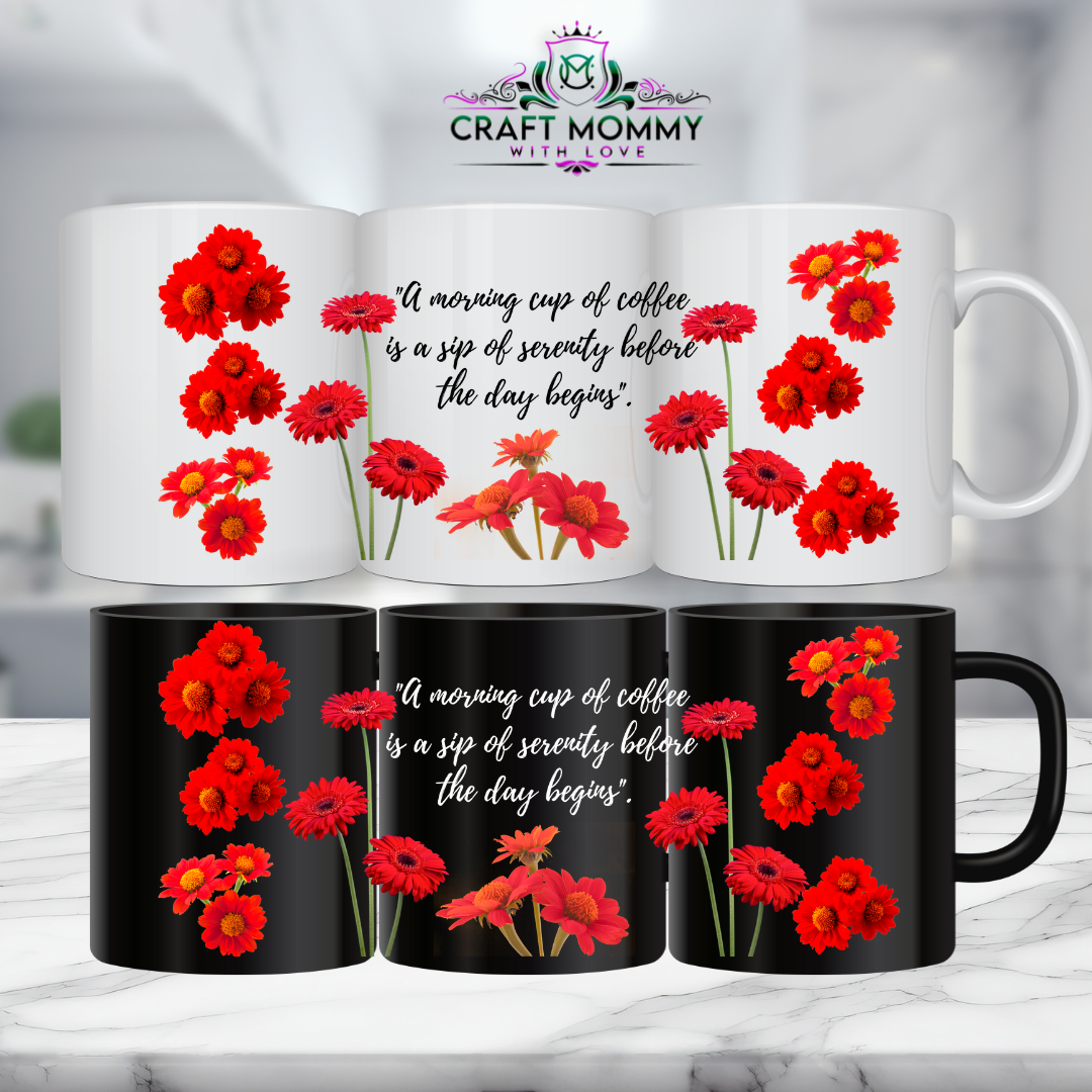 11 oz. Mug UV DTF Wrap- A morning cup of coffee is a sip of serenity before the day begins