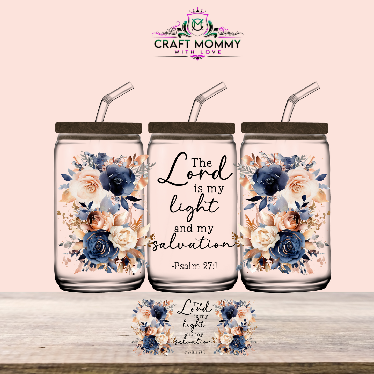 Psalm 27:1 - UV DTF Wrap 16 oz