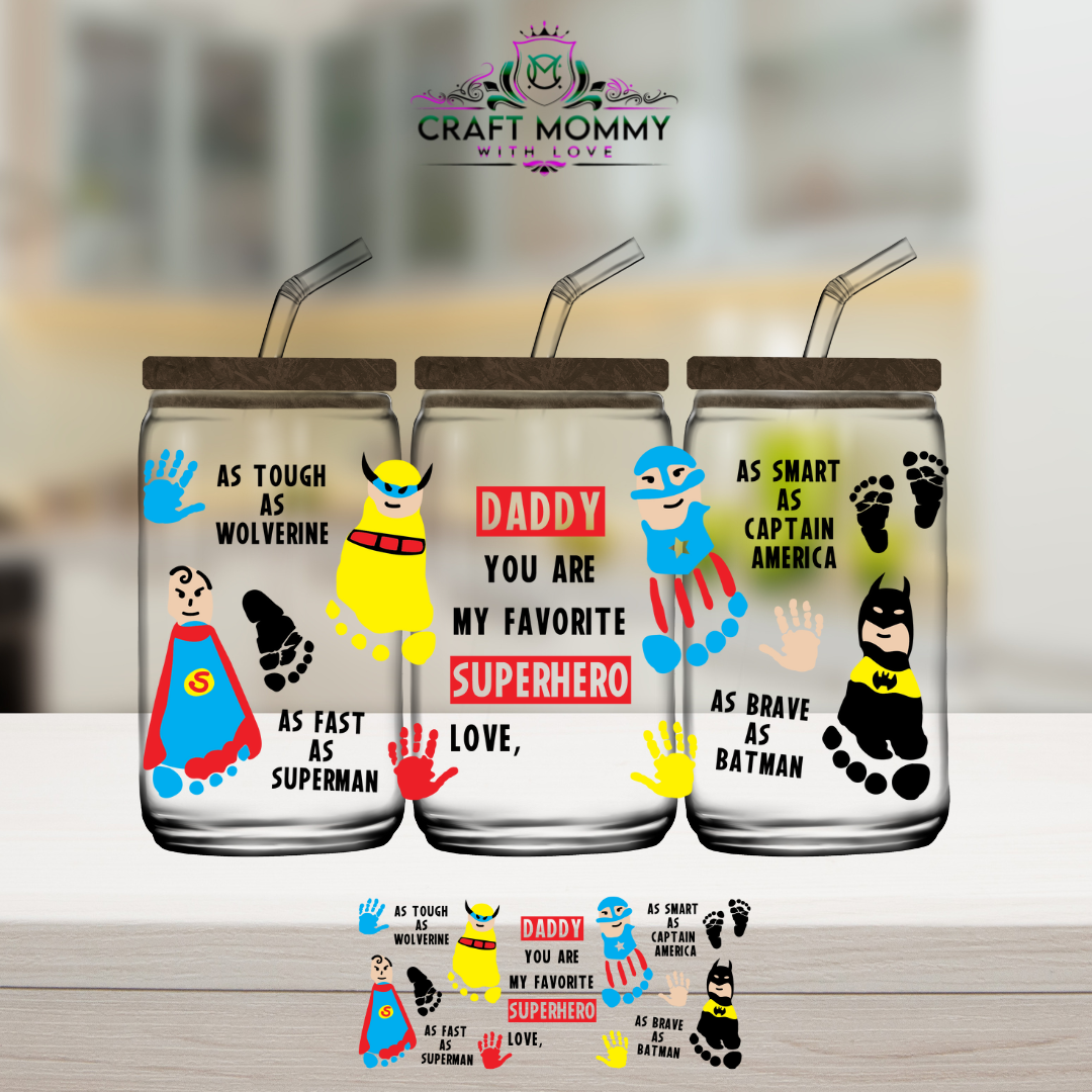 Fathers Day UV DTF wrap 16oz- Daddy Superhero