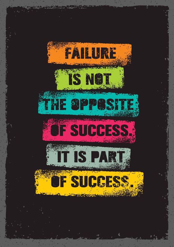 Failure is not the opposite of Success its part of Success - DTF TRANSFER Prints