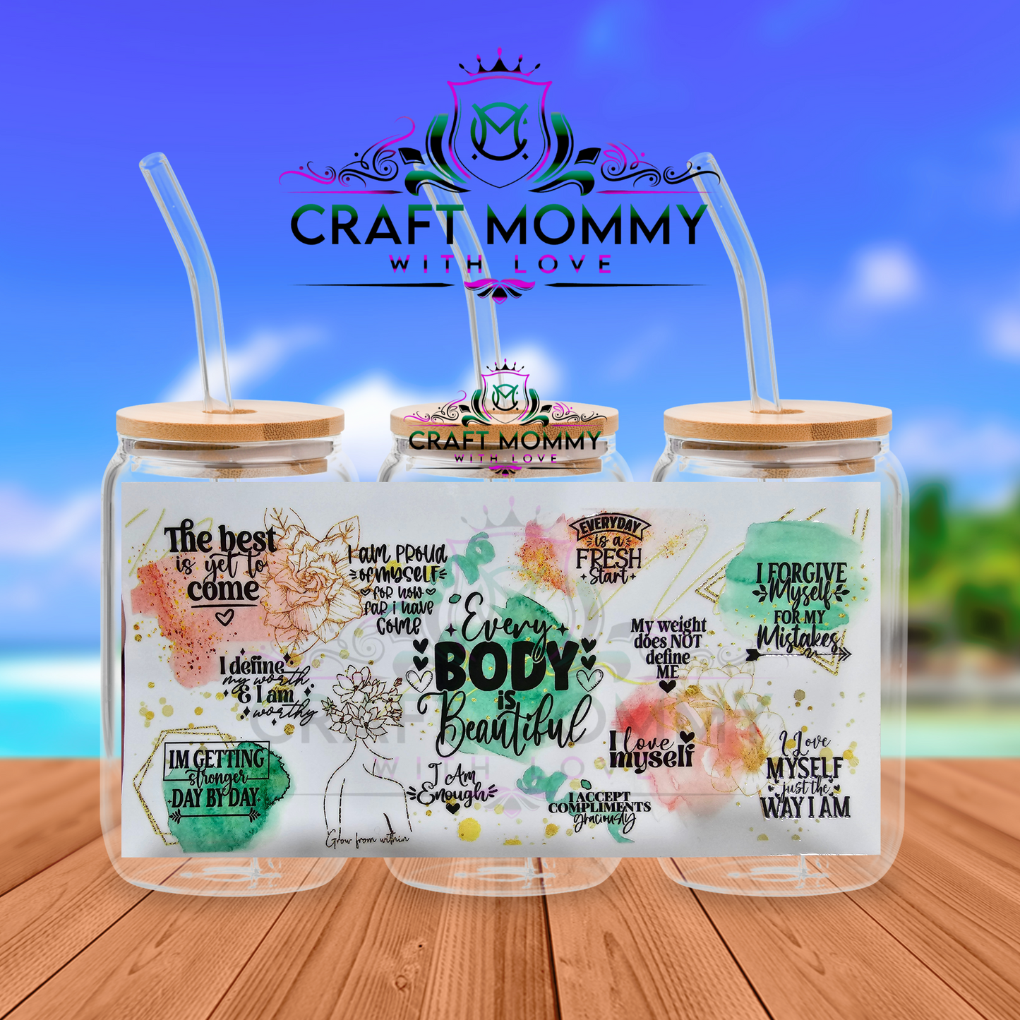 Every Body is Beautiful UV DTF Wrap 16 oz