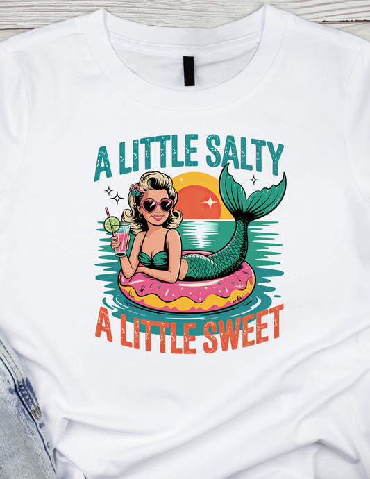 A little Salty, a little sweet -DTF TRANSFER Prints  10 x 10 inches