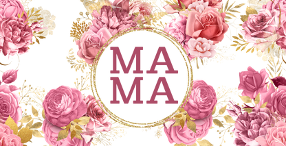 MAMA Pink floral- UV DTF Wrap 16 oz