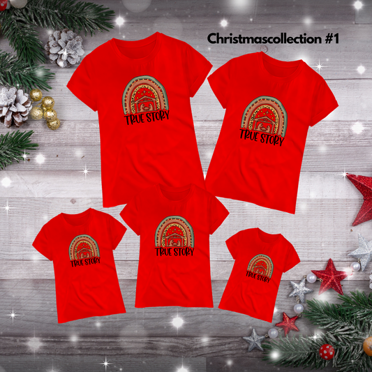 True Story- Christmas Collection Shirt