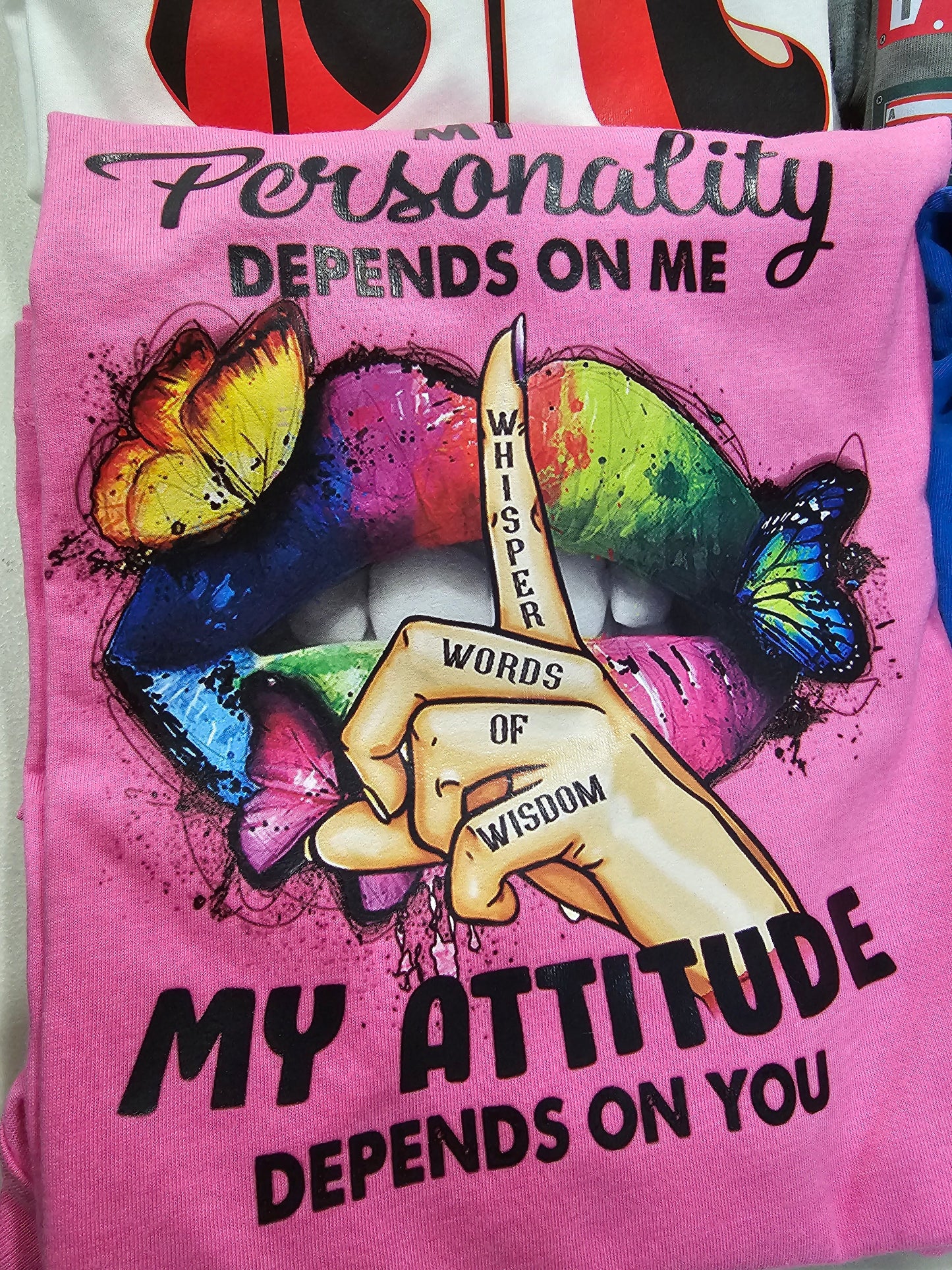 My Personality Depends DTF Transfer 7 1/2 x 9 Inches