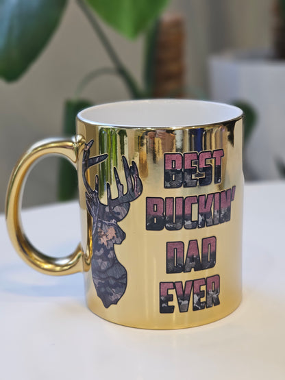 Gold Mug Best Buckin' Dad Ever