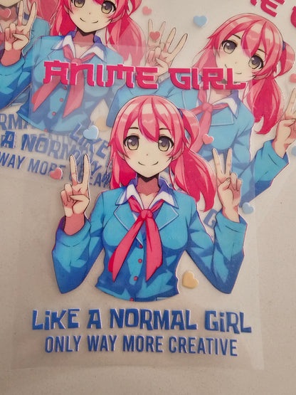 Anime Girl. like a normal girl only more creative-   UV DTF Decal