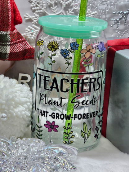 Teacher Plant a Seed -16oz Libbey glass with Lid and straw