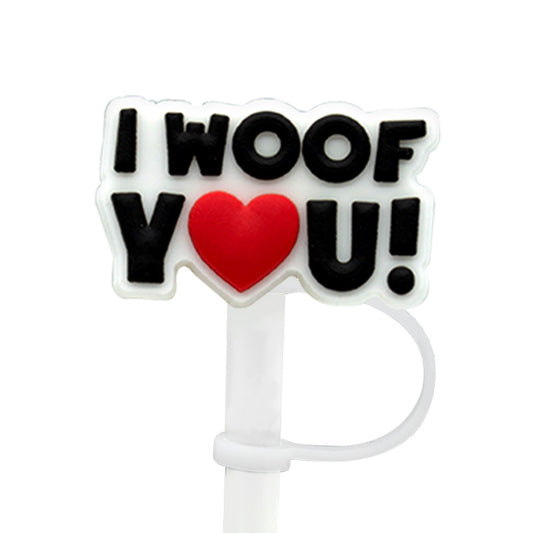 I woof you Straw Cover