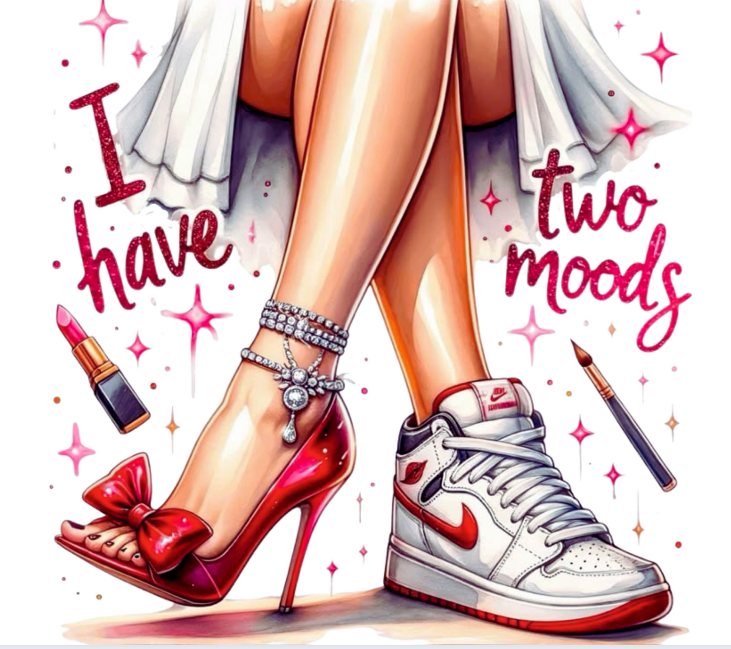 I have 2 moods- DTF TRANSFER Prints