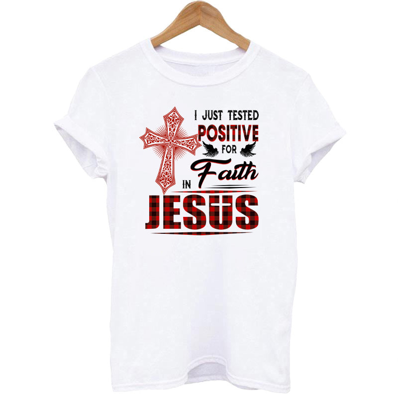 I Tested Positive- Prints for T-Shirt  10 x 9 inches