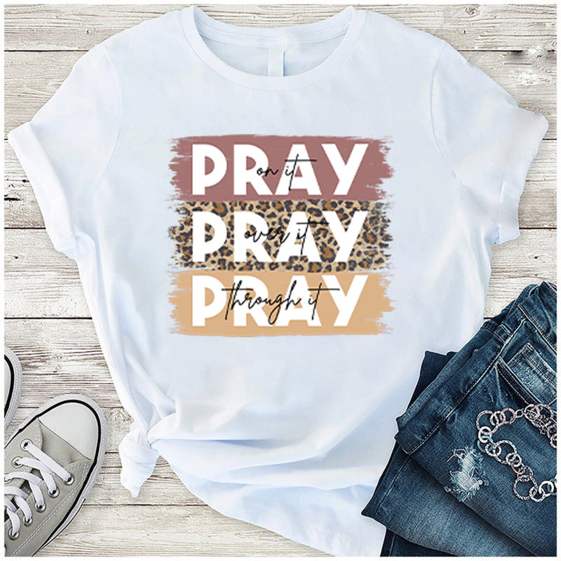 PRAY PRAY PRAY- DTF TRANSFER 10 x 9 inches